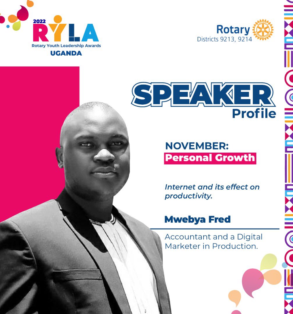 D9213RYLA's tweet photo. The moment we have all been waiting for!! Your November speakers on the theme “Personal Growth” #RYLAUganda #RYLA2022 https://t.co/ebudsSG7QV