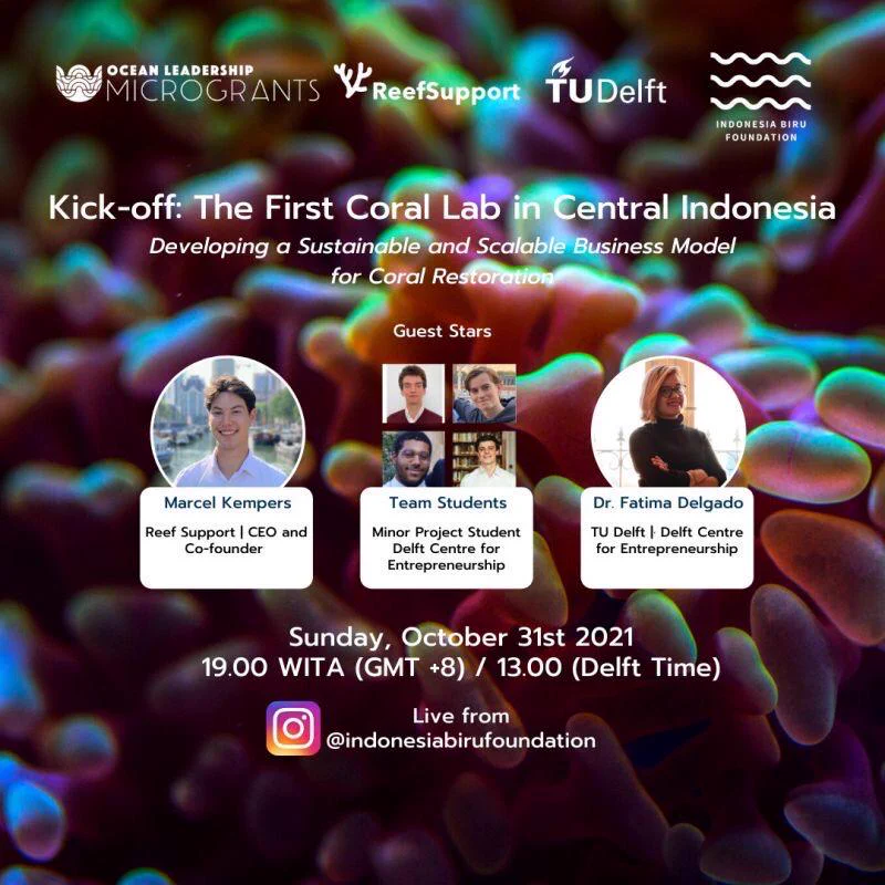 In collaboration with Indonesia Biru Foundation and Delft Centre for Entrepreneurship - DCE - 4 bright students will travel to paradise island 🏝for 2 months to work out how to create a beacon of hope for the restoration of coral reefs. 🐠 

During the kick-off, the student’s visions and strategies will be presented upon the global problem of disappearing corals. We would like to welcome you all!

The kick-off will take place through an Instagram live: @indonesiabirufoundation 