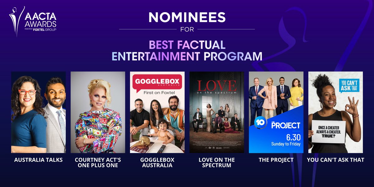 AACTA's tweet photo. The nominees for Best Factual Entertainment Program are #AustraliaTalks, #CourtneyActsOnePlusOne, #GoggleboxAustralia, #LoveOnTheSpectrum, #TheProject and #YouCantAskThat ✨ Head to the link in bio to learn more https://t.co/c9pKUkHEBv