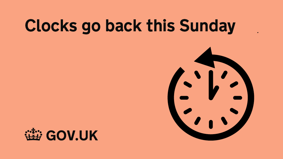 GOVUK's tweet photo. Remember to turn back your clocks by 1 hour this Sunday.

For more information visit: https://t.co/xIoFPAvzb8 https://t.co/zEDlHL7oJg