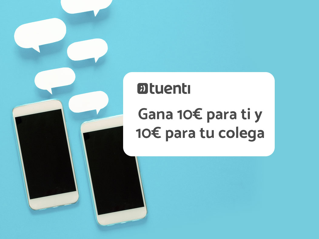 Con Tuenti puedes ganar 10€ para ti y 10€ para el amigo que tú elijas compartiendo tu invitación. Con el Plan Colegas, todos ganáis 👉 tuenti.es/plan-colegas