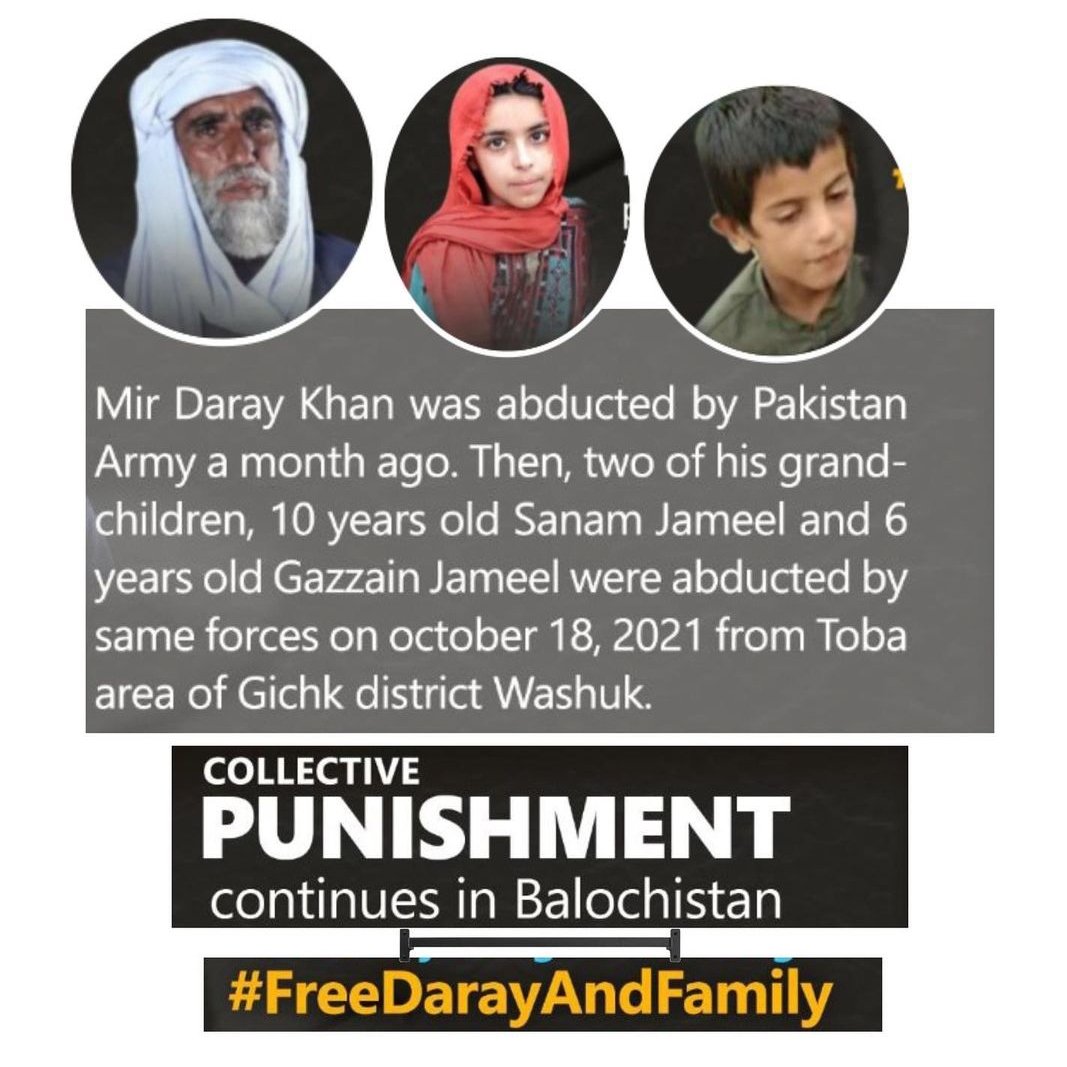 MIqbal_BRP's tweet photo. Mir Daray Khan was abducted by Pakistan Army a month ago. Then, two of his grand- children, 10 years old Sanam Jameel and 6 years old Gazzain Jameel were abducted by same forces on october 18, 2021 from Toba area of Gichk district Washuk
#FreeDarayAndFamily
#SaveWomenandChildren https://t.co/jMt5vexa7V