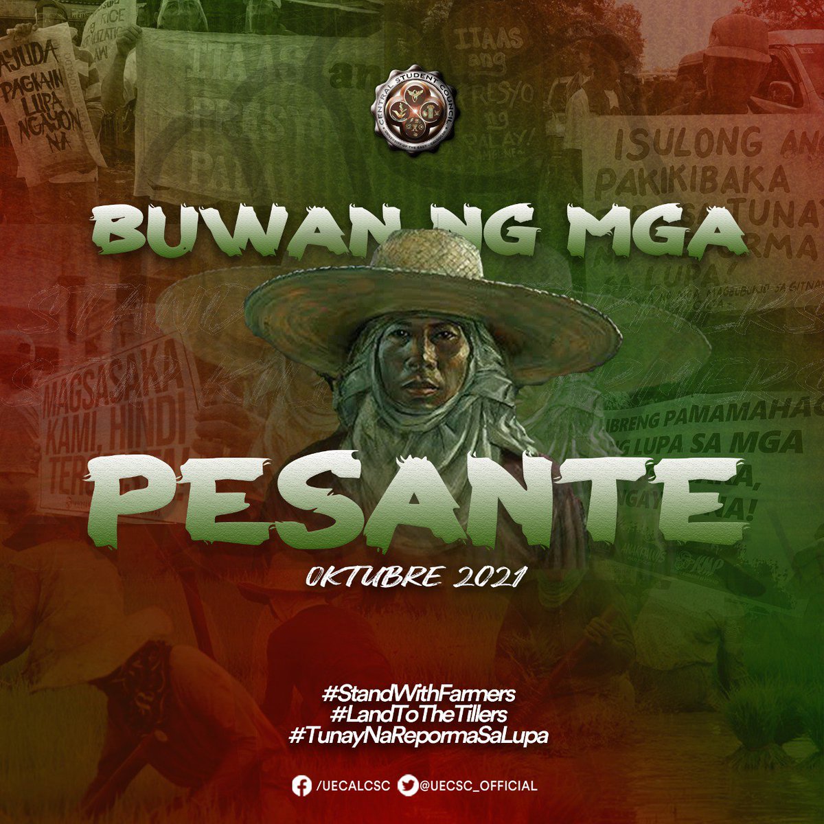 UECSC_Official's tweet photo. 𝐁𝐔𝐖𝐀𝐍 𝐍𝐆 𝐌𝐆𝐀 𝐏𝐄𝐒𝐀𝐍𝐓𝐄 𝟐𝟎𝟐𝟏
#BuwanNgMgaPesante
#StandWithFarmers
#LandToTheTillers
#TunayNaRepormaSaLupa
#TranCSCendence #CSC2122 https://t.co/G6VaeHbSn6