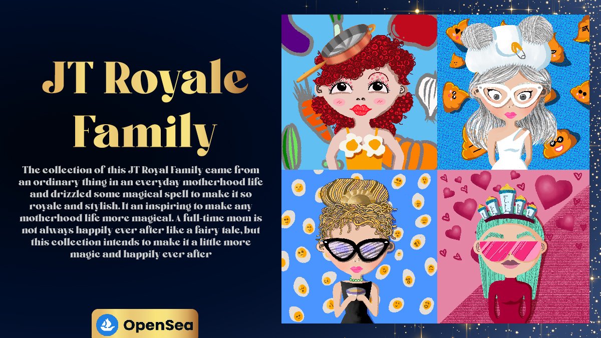 PammiePat's tweet photo. ✨JT Royal Family Collection✨

It is a motherhood👩‍🍼 royalty collection to make all mothers happy ever after.
>> https://t.co/9szHD7Mo8Q <<
Thank you in advance for all your kind support 
#NFTTHAILAND  #NFTthaiartist 
#NFTcollection #nftcollectors  #NFTshill #NFT #openseanfts https://t.co/VNVzSKwGob