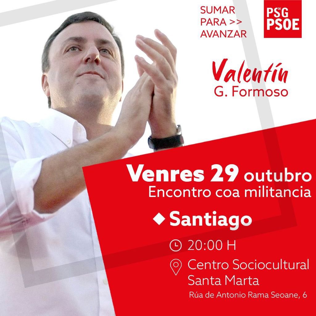 ValentinFormoso's tweet photo. 📅🔴PECHE DE CAMPAÑA #PrimariasPSdeG. Esta noite en Santiago.
#SumarParaAvanzar #EuConValentin https://t.co/Db4tE2DeIE