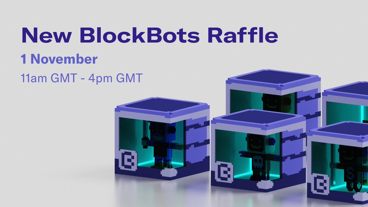 BlockbotsNFT's tweet photo. BIG UPDATE for the #BotFam! 🤩

💜All the BlockBots will be FREE 
🤖New #BlockBots Raffle Announced 
⌛️November 1st, 11AM - 4PM GMT

Join Discord for more info👇
https://t.co/V3Lcx1G358

#NFT #NFTcommunitiy #nftcollectors https://t.co/zDRNWotPX0