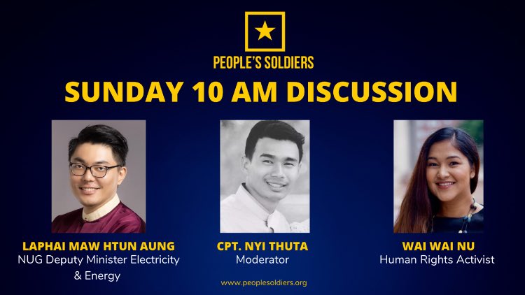 peoplesgoal2022's tweet photo. On this Generals’ Feared Sunday, NUG’s Deputy Minister for Electricity &amp; Energy Laphai @mawhtun &amp; @waiwainu, human rights activist, will be our panelists to discuss “Why the military council does not allow soldiers to resign” with moderator Cpt. Nyi Thuta. 10 am Sun, 31 Oct. https://t.co/ouW2humiBE