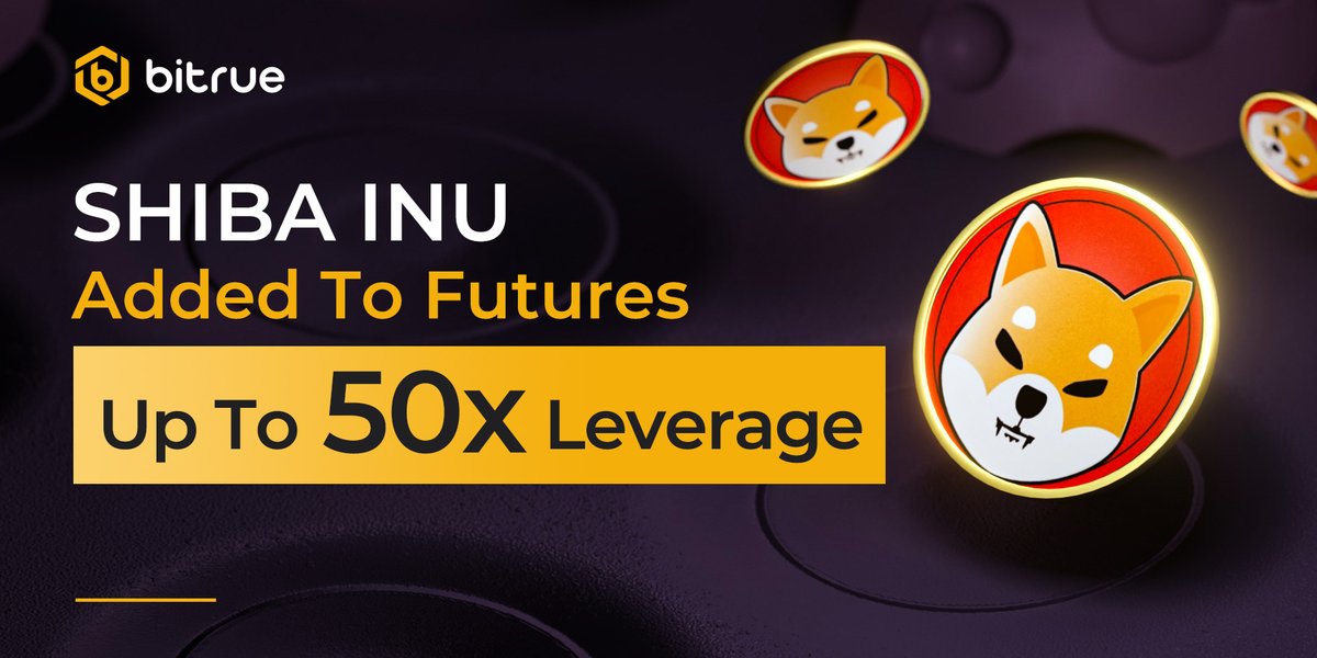 BitrueOfficial's tweet photo. Futures trading for $SHIB  @Shibtoken  is on the way starting October 30 at 12:00 UTC! Up to 50x leverage is supported for those of you with supreme confidence to predict the markets, take a look at all our Futures pairs here - https://t.co/Du8Prx9THq

#ShibArmy @ShibArmy https://t.co/3kQLwFsDzx