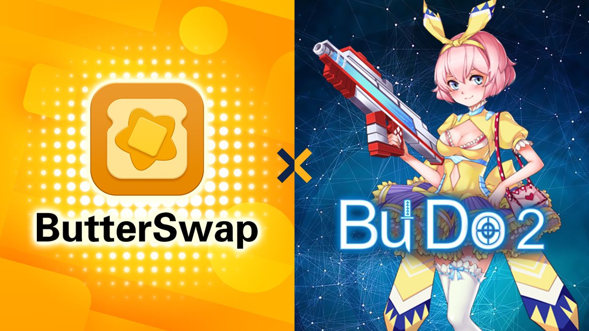 Farm / LP pool / Board pool in collaboration with <a href="/BUDO2Game/">BUDO II</a> is online in ButterSwap HECO <a href="/HECO_Chain/">HECO Chain</a>