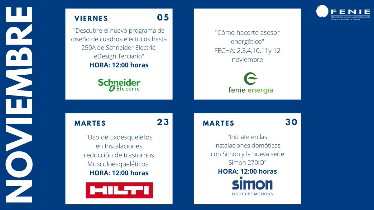 #AulaFENIE| Conoce la formación del mes de #noviembre e inscríbete💻
Viernes 5 : <a href="/SchneiderES/">SchneiderElectric ES</a> 
Martes 23: <a href="/Hiltigroup/">Hilti Group</a> 
Martes 30: <a href="/SimonElectricES/">Simon</a> 
📲Puedes inscribirte aquí ➡️cutt.ly/XRKCEbS

🚫Agotadas las plazas para <a href="/fenieenergia/">Feníe Energía</a> 
🎯Próximamente nuevas convocatorias