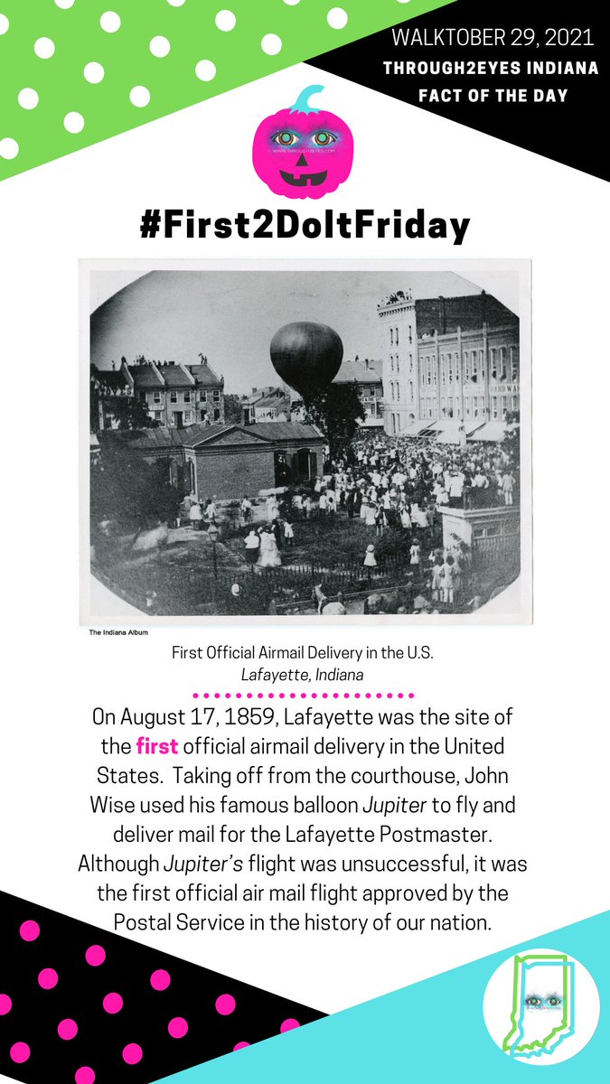 Through2Eyes's tweet image. #First2DoItFriday: 0n August 17, 1859, Lafayette was the site of the first official airmail delivery in the United States.  Taking off from the courthouse, John Wise used his famous balloon Jupiter to fly and deliver mail for the Lafayette Postmaster.