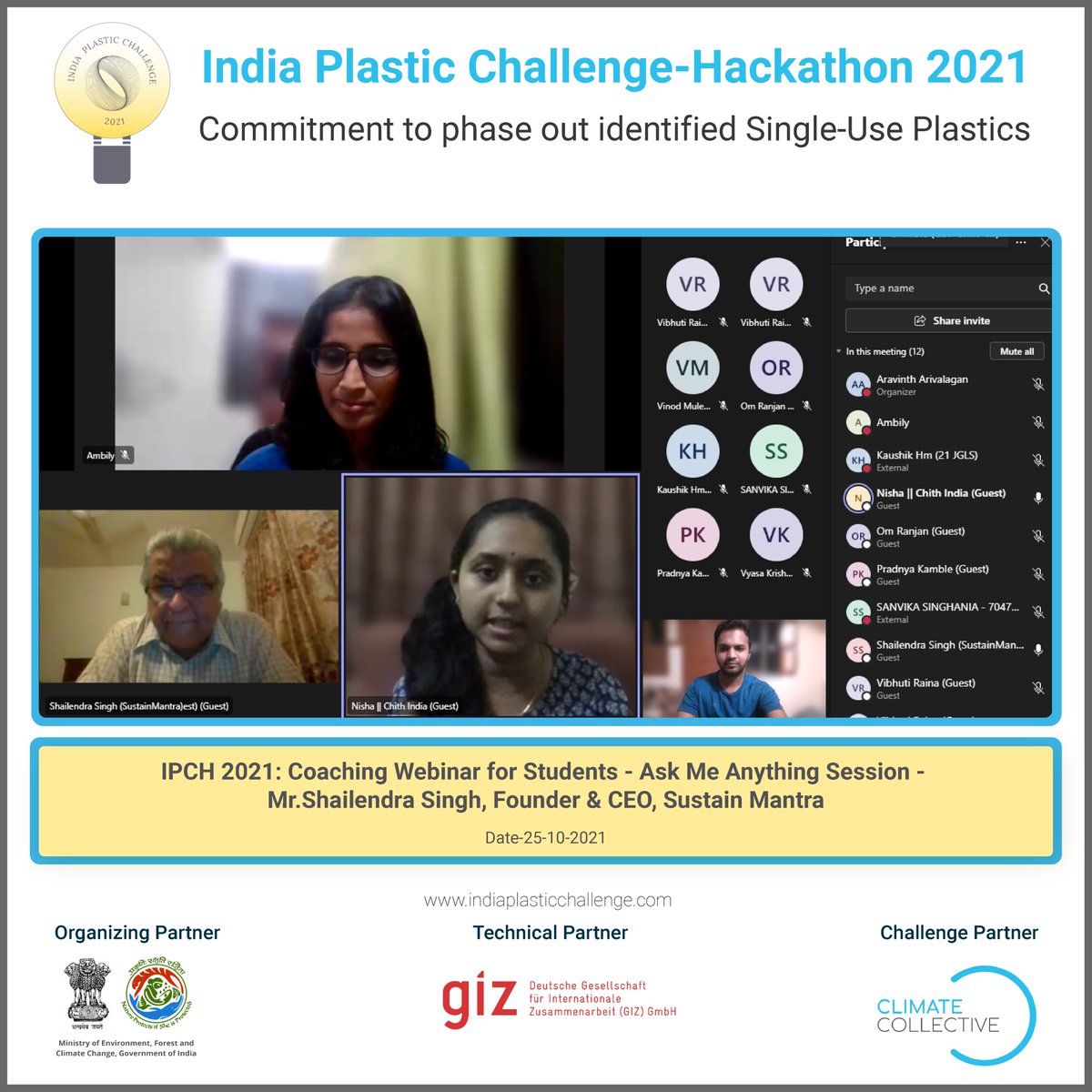 india_plastic's tweet photo. The last day of the coaching for the IPCH-2021 ended with the webinar on Funding Opportunities for Startups by Himanshu Malik, Invest India,mentoring sessions for startups and an Ask Me Anything session by Shailendra Singh, Sustain Mantra. @moefcc @CCollectiveNet @NITIAayog https://t.co/grQDj4hnyi