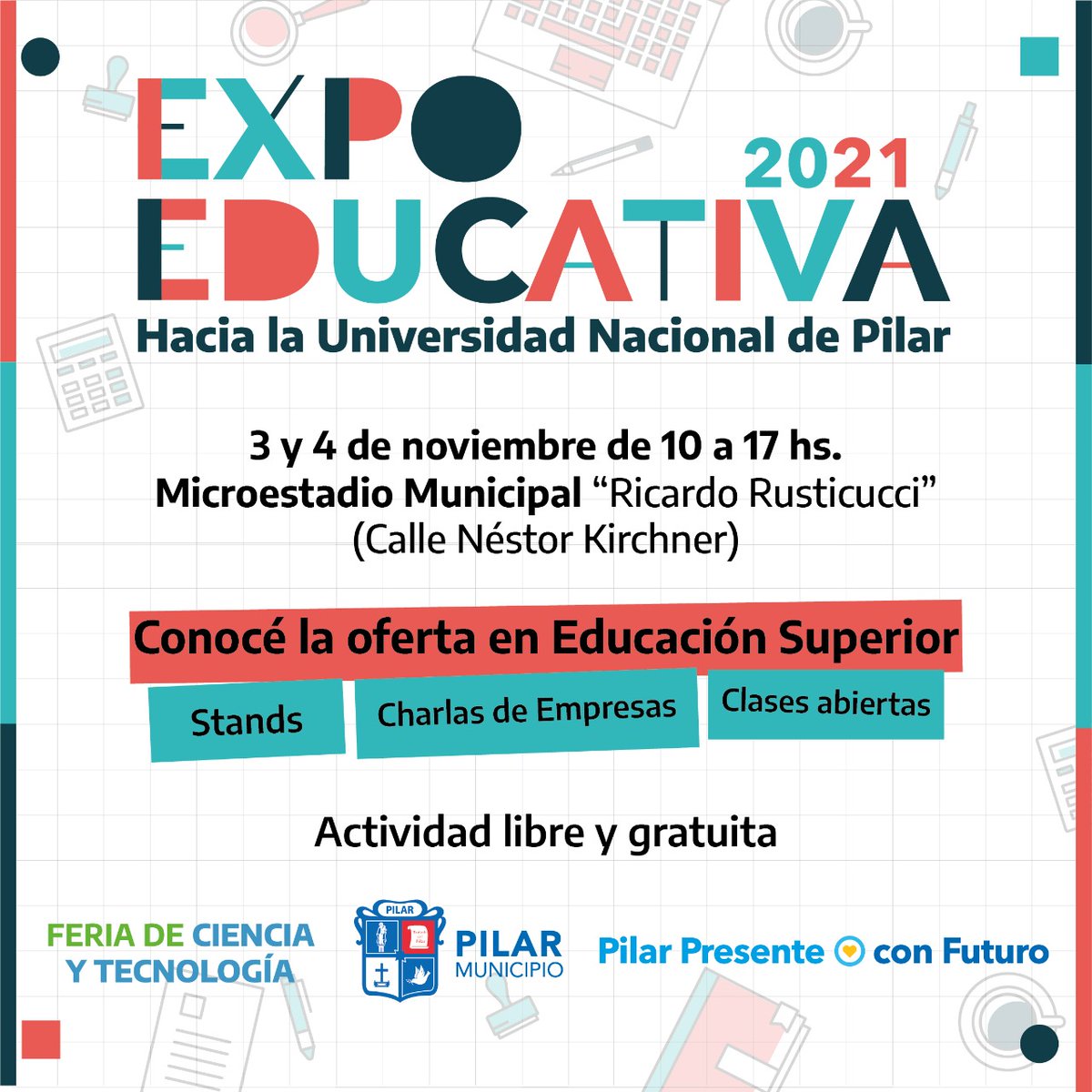 MunicipioPilar's tweet photo. ¡Se viene la #ExpoEducativa2021, hacía la Universidad Nacional de Pilar!

Conocé toda la oferta en educación superior que tenemos en el distrito, para que puedas estudiar y formarte en lo que más te guste.

#PilarPresenteConFuturo https://t.co/RC2RaZtTEG