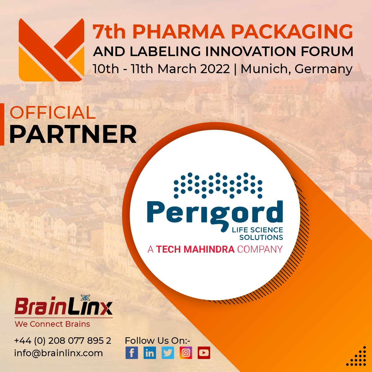 BrainLinx (@brainlinx) on Twitter photo We warmly welcome Perigord Life Science Solutions as an Official Partner at the 7th Pharma Packaging and Labeling Innovation Forum on 10th-11th March 2021 in Munich, Germany.
Register Now: lnkd.in/dSPEnaY
Write Us: info@brainlinx.com
#weconnectbrains #brainlinx #blx We warmly welcome Perigord Life Science Solutions as an Official Partner at the 7th Pharma Packaging and Labeling Innovation Forum on 10th-11th March 2021 in Munich, Germany.
Register Now: lnkd.in/dSPEnaY
Write Us: info@brainlinx.com
#weconnectbrains #brainlinx #blx