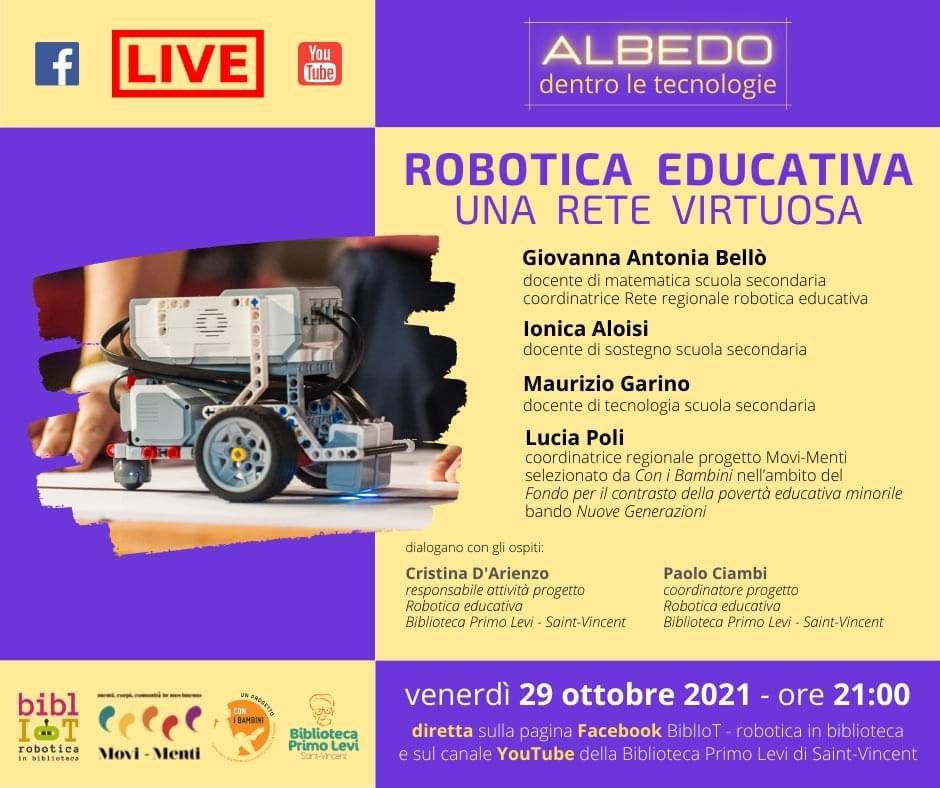 Questa sera ore 21, primo appuntamento con “Albedo”, la nuova rubrica in diretta online che ci fa entrare nel cuore della tecnologie.

Si inizia con la robotica educativa!

diretta Facebook: facebook.com/roboticainbibl…
diretta YouTube: youtube.com/watch?v=cVsXyf…