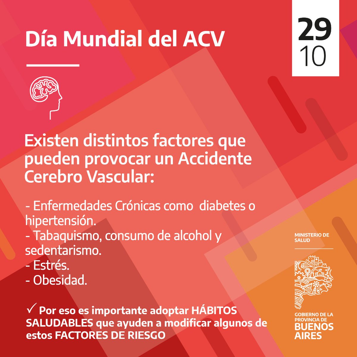 #DiaMundialDelACV | Es importante adoptar hábitos saludables que contribuyan a modificar algunos factores de riesgo que pueden causar Accidentes Cerebrovasculares.

<a href="/BAProvincia/">Gobierno PBA</a>