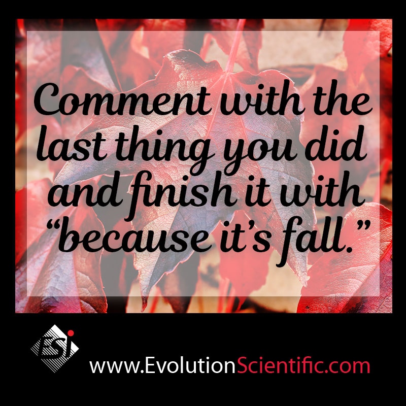 ESiService's tweet photo. Here's a little Friday #ESi fun.

Tell us what you did recently and end your sentence with "because it's fall".

I'll get us started... I raked leaves because it's fall.

Keep it clean please! #fall https://t.co/rcMnNU1png