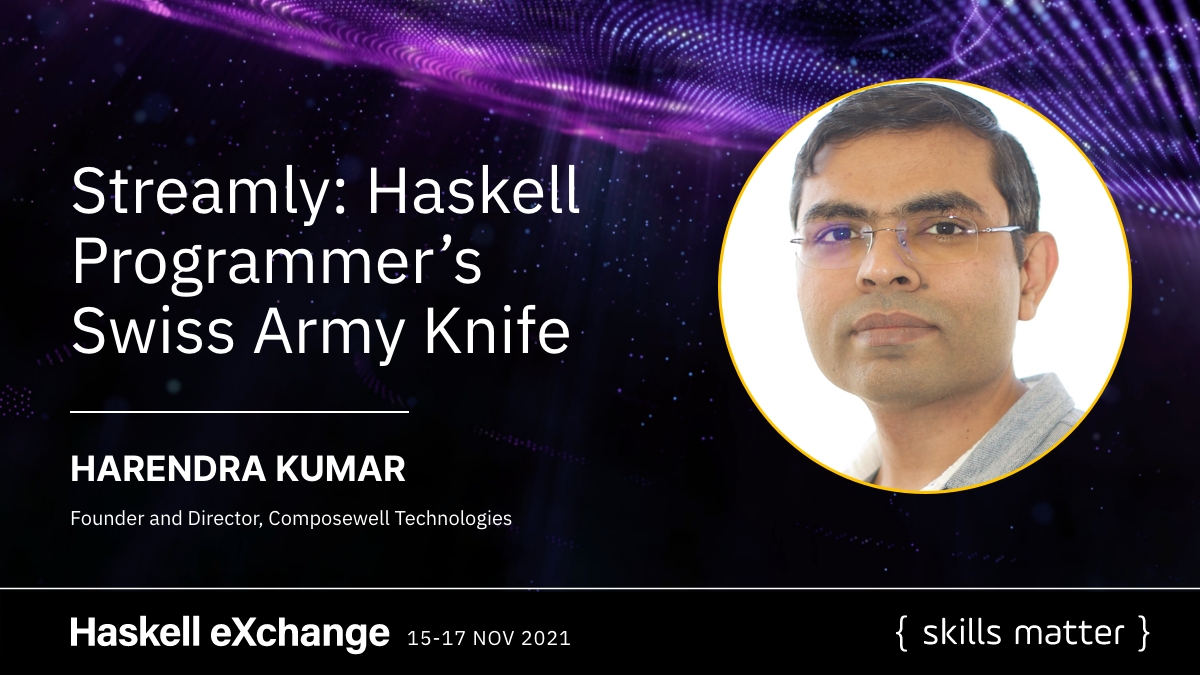 skillsmatter's tweet image. We are pleased to announce that @hk_hooda joins #HaskellX to introduce #Streamly — a new library which makes it possible to compose concurrent programs declaratively.

Explore the full conference program: 

bit.ly/3mltxWh