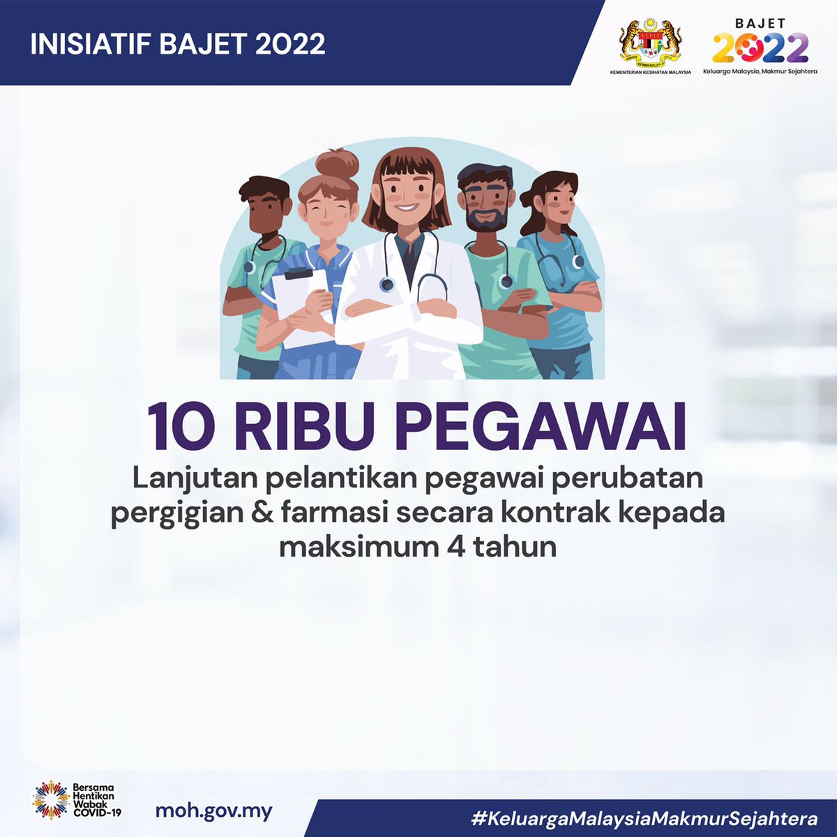 KKMPutrajaya's tweet photo. Kerajaan bersetuju untuk menyambung pelantikan secara kontrak lebih 10 ribu pegawai perubatan, pergigian &amp; farmasi selepas tempoh khidmat wajib selama 2 tahun kepada maksimum 4 tahun.

#KeluargaMalaysia
#Bajet2022 https://t.co/QRja0WzoXx