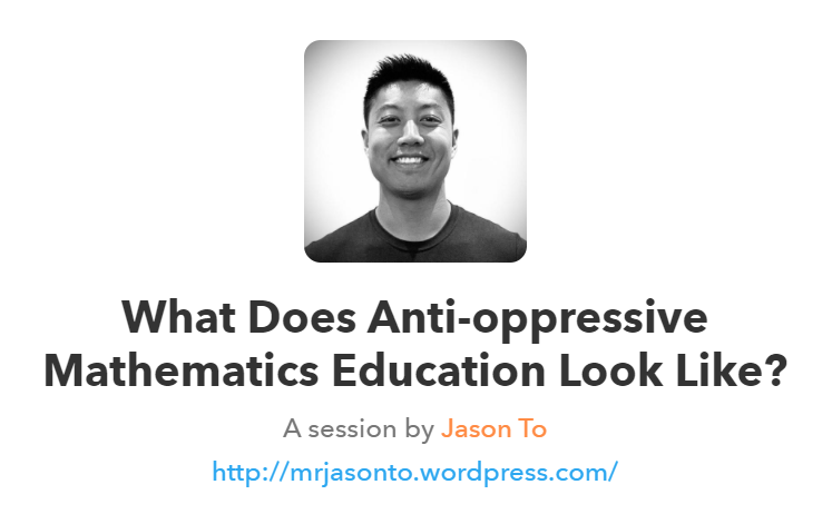 What Does Anti-oppressive Mathematics Education Look Like? by <a href="/Jason_To/">Jason To is chillin’ on BlueSky (@mrjasonto.com)</a>

Check it out LIVE! at the Make Math Moments Virtual Summit!

Registration is FREE: summit.makemathmoments.com/talks/what-doe…

#MMMSummit2021 #mathchat #edchat