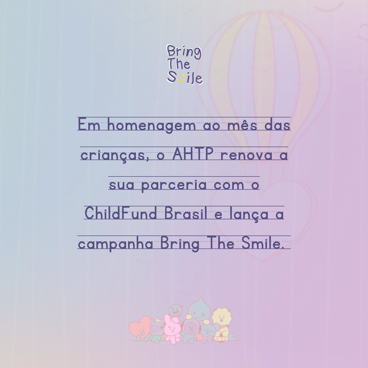 ARMYComAmor_'s tweet photo. [#BringTheSmile | @BTS_twt]

Bem-vindos ao BRING THE SMILE, uma campanha colaborativa do #BTSARMY para o apadrinhamento coletivo de 3 crianças em parceria com a @childfundbrasil

Doe: https://t.co/OM2kVPFTKc https://t.co/VuQILZRhca