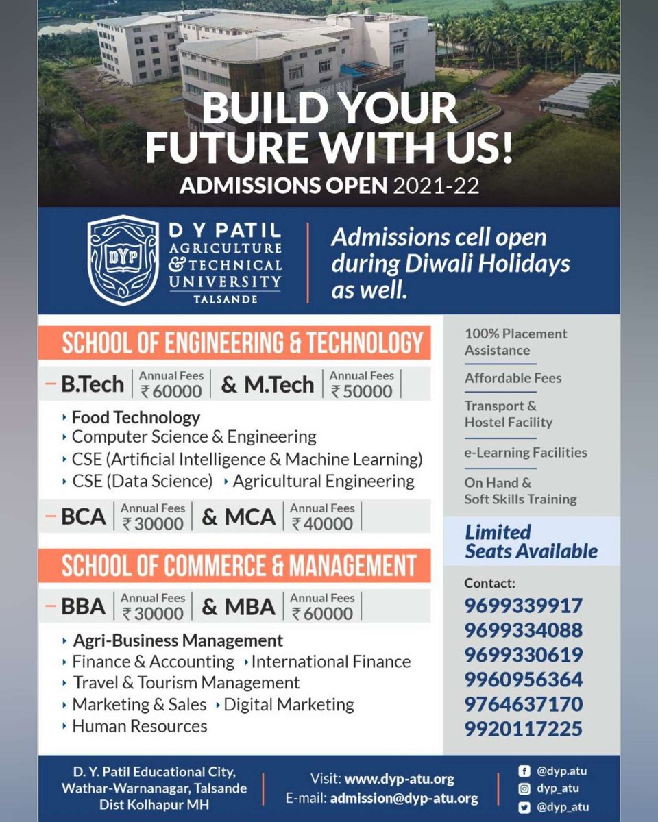 𝐀𝐃𝐌𝐈𝐒𝐒𝐈𝐎𝐍𝐒 𝐎𝐏𝐄𝐍 
(LIMITED SEATS AVAILABLE)

For more details, 
Website: dyp-atu.org 
Contact us at: 9699330619, 9699339917, 9699334088, 9960956364, 9764637170, 9920117225
📧 E-mail: admission@dyp-atu.org 👈

#DYPatiluniversity #AdmissionOpen2021 #dypatu