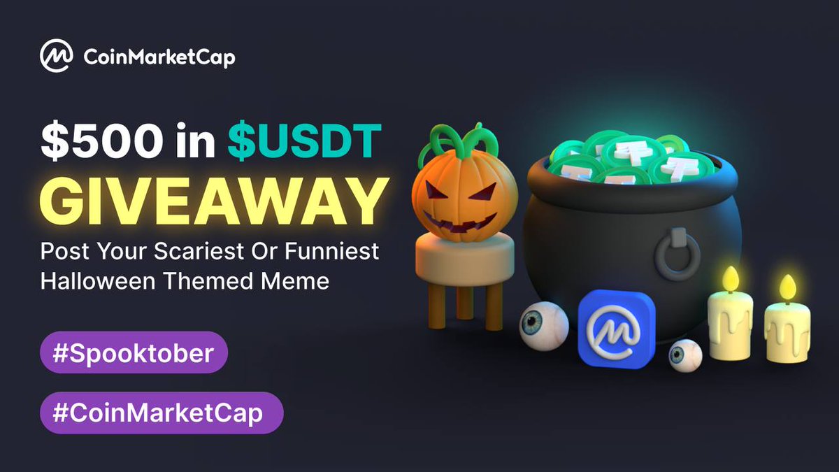 😱 Let’s Play a Game 😈
 
Post Your Scariest 👻 or Funniest 😂
Halloween Themed Meme
Win $500 #USDT Prize Pool (3 Winners)
 
🎃 Retweet &amp; Like this Post
🎃 Tag 3 Friends
🎃 Add #Spooktober #CoinMarketCap Hashtag
🎃 Extra Points for Creativity
 
Deadline Oct 31st (23:59 UTC)