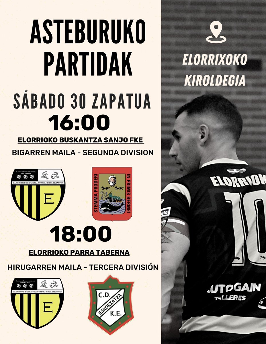 🔥ASTEBURUKO PARTIDAK🔥

🕓 16:00 Elorrioko Buskantza Sanjo 
🏆 Bigarren Maila • Territorial Segunda División

🕕 18:00 Elorrioko Parra Taberna
🏆Hirugarren Maila • Tercera División

Hurbildu zaitez kiroldegira 🙌🏼

#elorrioko #futsal #aretofutbola #elorrio #futbolsala