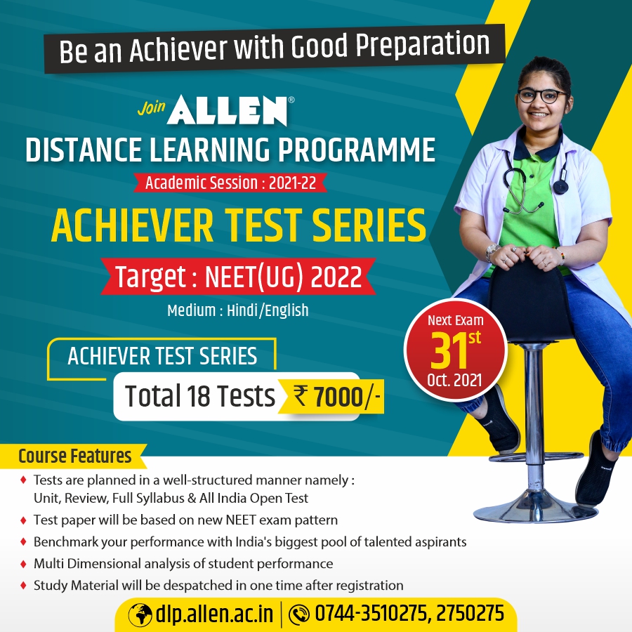 ALLENkota's tweet photo. Attention #NEETUG2022 aspirants!
📣Be an Achiever - Improve your chances of success with #ALLENDLP
➡ Join Achiever Test Series
✔️Starting on 31 October (Total 18 tests at ₹ 7000/-)
🌐visit: https://t.co/tylITl50mA
📞Call: 0744-2750275, 3510275
#KotaCoaching #ALLENKota #DLP https://t.co/tXe5PWhsnF