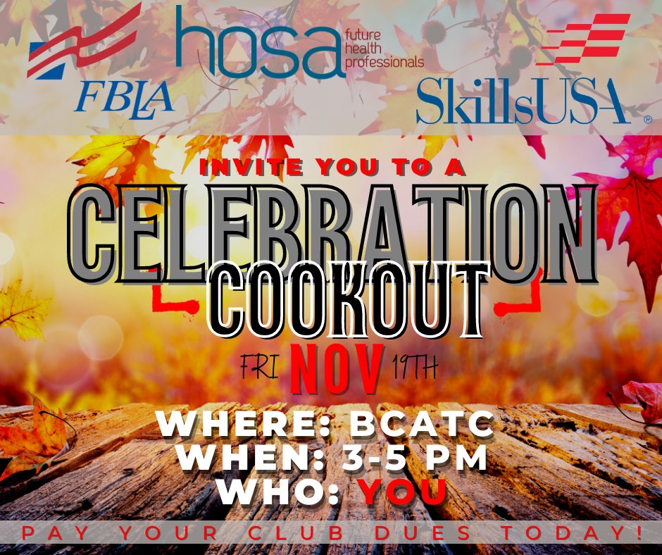 breckatc's tweet photo. CTSO Members at #BCATC you're invited to a CELEBRATION COOKOUT on November 19 from 3:00-5:00 PM CST.  
Not currently a member of FBLA, HOSA, or SkillsUSA? No problem! Pay your club dues before or on the day of the event and join in the fun! #weareBCATC https://t.co/zTR9JTL4OT