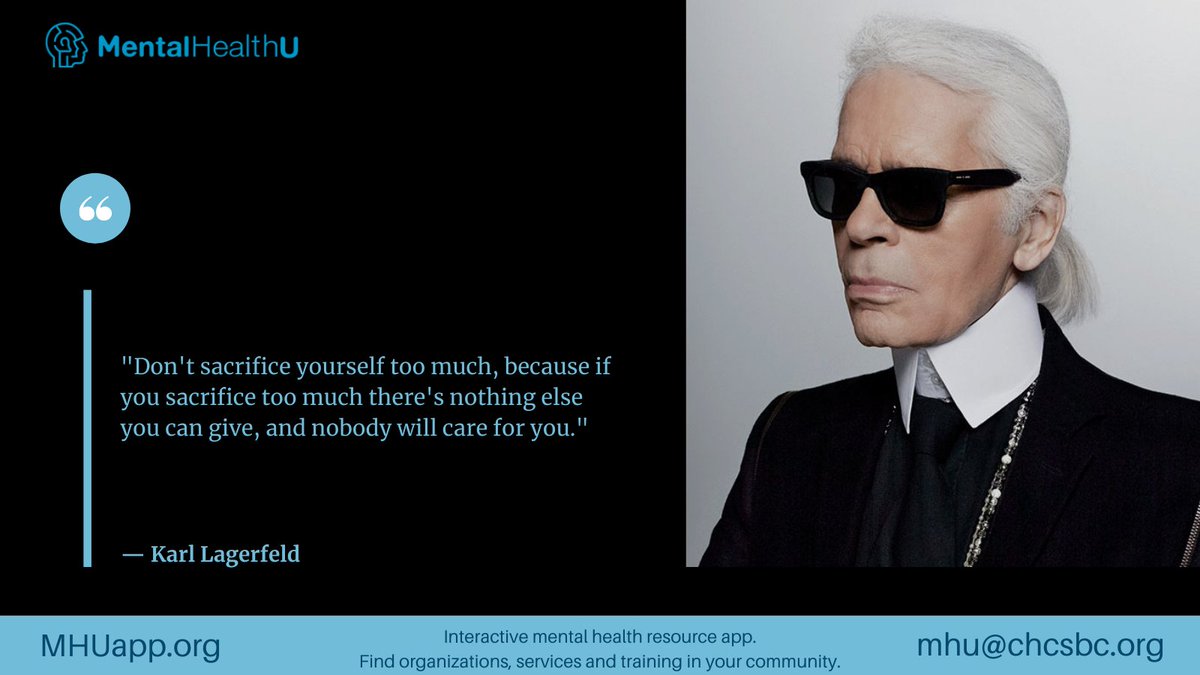 CHCSFoundation's tweet photo. "Don't sacrifice yourself too much, because if you sacrifice too much there's nothing else you can give, and nobody will care for you"-Karl Lagerfeld
#MHUAPP #KarlLagerfeld #MentalHealth https://t.co/E84E2ALPD8