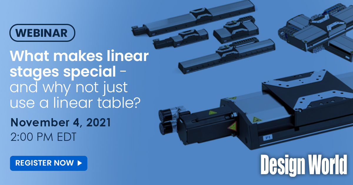 DesignWorld's tweet image. Why use a #linearstage over a #lineartable? Is the difference that great? To find out the answer to these tough questions, register for our webinar: bit.ly/3lFsqQX @PI_Physik_Inst