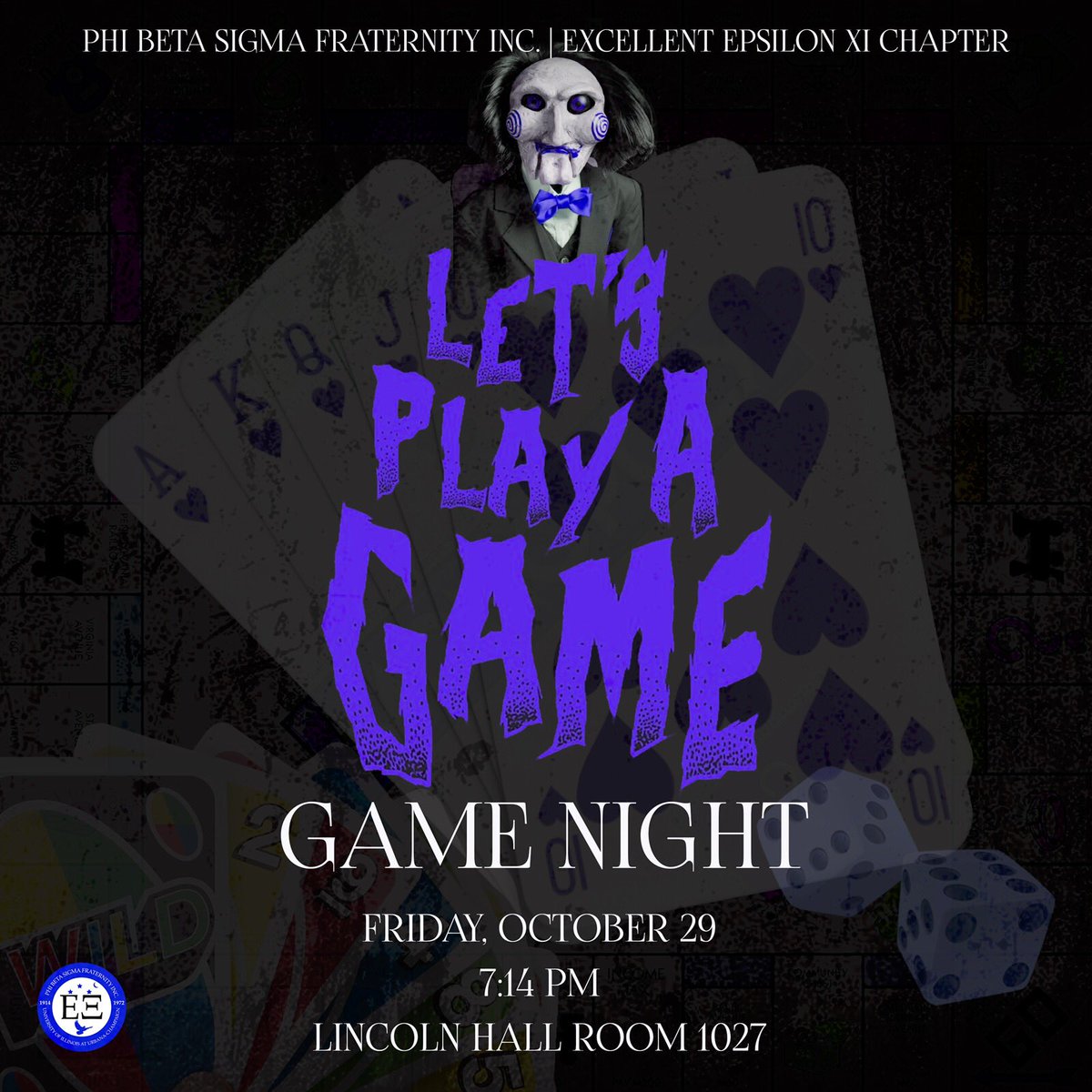 EXcellentsIgmas's tweet photo. Join us tonight at Lincoln Hall Room 1027 for Game Night. Games start at 7:14pm. See you there!!! 

#UIUC #UIUC2022 #UIUC2023 #UIUC2024 #UIUC2025 
#PhiBetaSigma #ExcellentSigmas https://t.co/UF4SN1MY6e