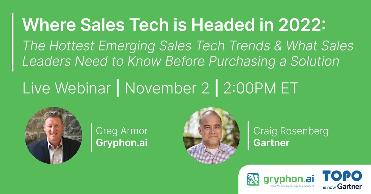 #WEBINAR: On Tuesday, Nov. 2nd at 2 PM ET, <a href="/Gartner_inc/">Gartner</a>'s Craig Rosenberg and Gryphon.ai's Greg Armor discuss the booming #salestech landscape, how the industry will look in 2022, and more!

Register now:  hubs.ly/H0ZRRzG0

#ArtificialIntelligence #FreeWebinar
