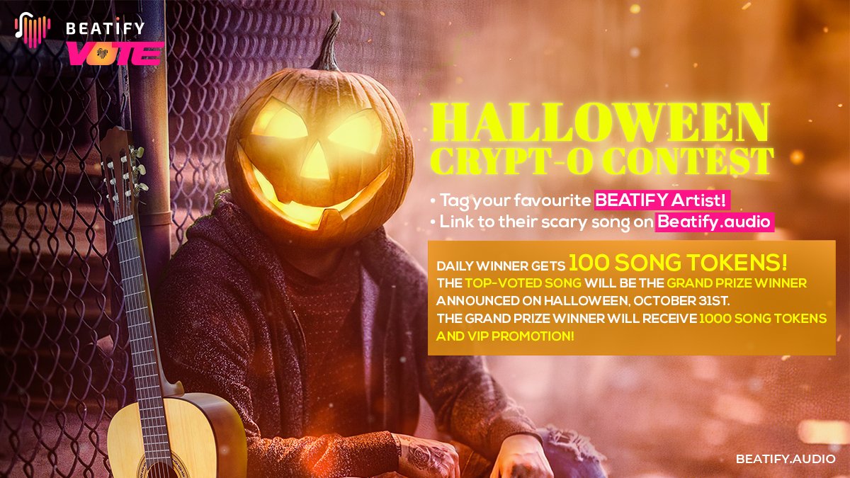 BeatifyOfficial's tweet photo. HALLOWEEN CRYPT-O CONTEST
HAPPY FRIDAY! 1 day left! VOTE!

1. Tag your favorite BEATiFY Artist in this post
2. Drop the BEATiFY scary song link

Daily winner gets 100 tokens

Grand Prize: TOP voted winner gets 1000 SONG tokens and VIP promo!
#halloween #contest #songtoken #crypto https://t.co/PFO28CwL5T