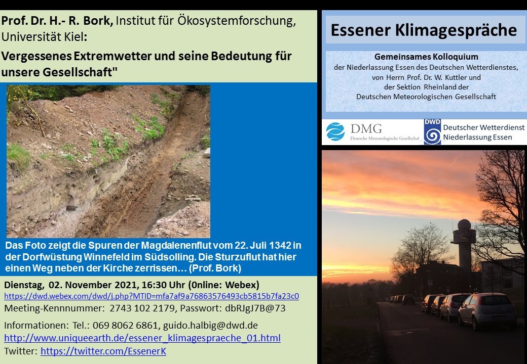 susanlieh's tweet photo. Einladung zu den 109. Essener Klimageprächen #EKG 02.11., 16:30 Uhr: Prof. Dr. H.- R. #Bork, Institut für #Ökosystemforschung, Universität #Kiel: Vergessenes #Extremwetter und seine Bedeutung für unsere Gesellsellschaft";  webex-Zugang siehe Flyer https://t.co/topk6gXBnp