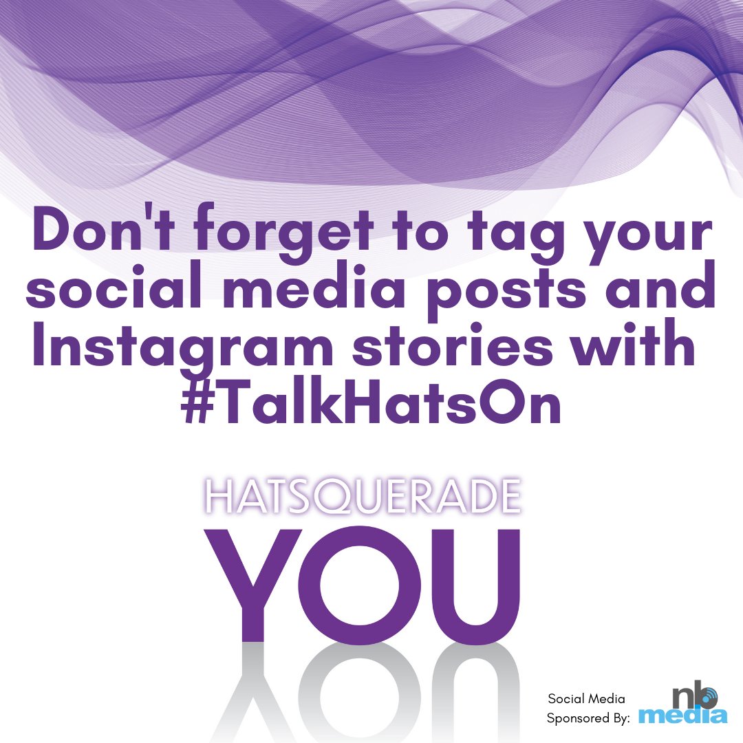 IT'S FINALLY THE NIGHT WE'VE BEEN WAITING FOR!! Our official hashtag for tonight's Hatsquerade YOU gala is #TalkHatsOn! Use is on all your tweets, Instagram &amp; Facebook posts &amp; stories! And don't forget to tag us <a href="/HatsOn4Aware/">HatsOnForAwareness</a>, so we can repost!

Social sponsored by: <a href="/nikkbetts/">Nikki B | Digital Marketer ✡️</a>