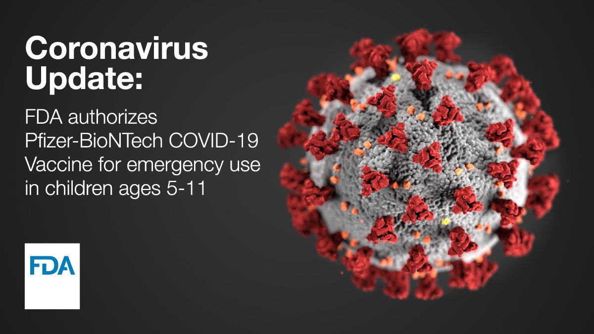 US_FDA's tweet image. Today, we authorized the emergency use of the Pfizer-BioNTech COVID-19 Vaccine for the prevention of #COVID19 to include children 5 through 11 years of age. fda.gov/news-events/pr…