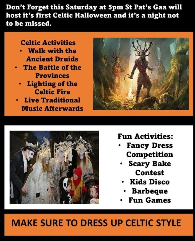 Palmerstown_gaa's tweet photo. Tomorrow evening (Sat Oct 30) Pats host a Celtic #Halloween party, a #Samhain festival.
Dress up, bring the kids, enjoy a bit of fun. Starts at 5pm. https://t.co/f7sGmlwdsk