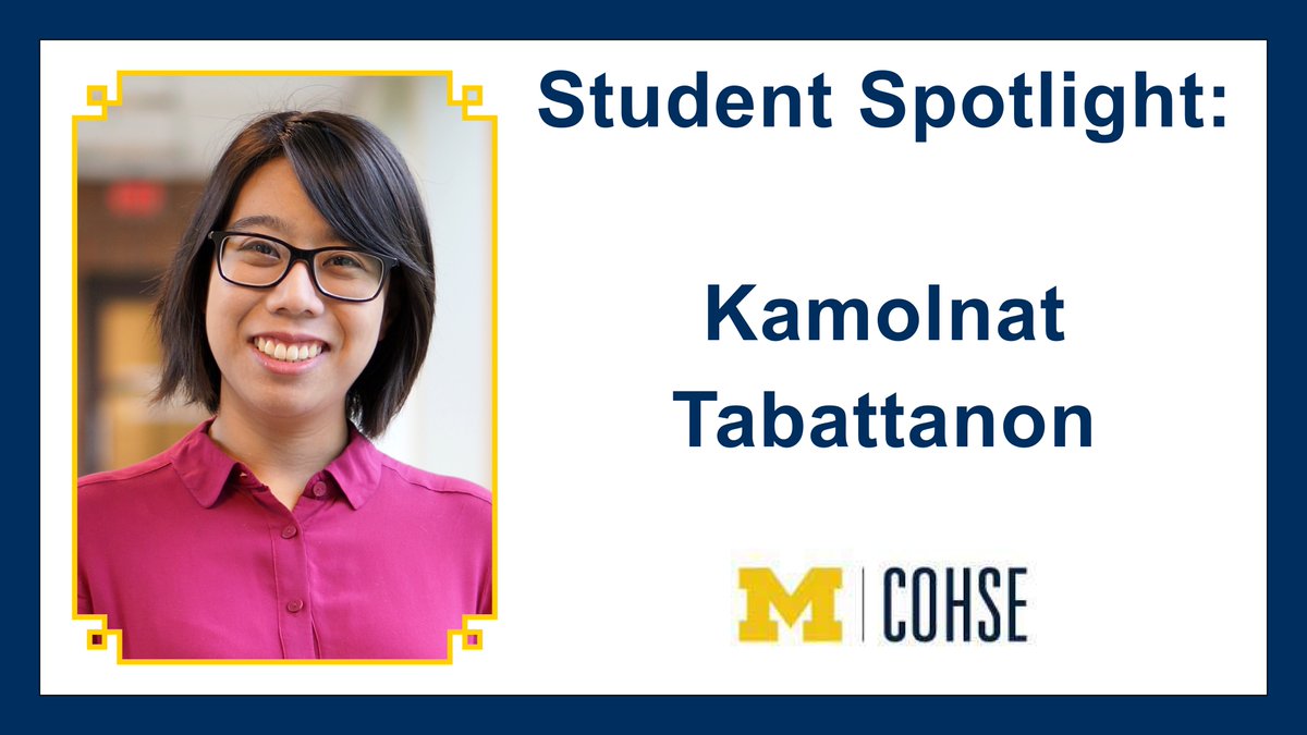 Meet Kamolnat Tabattanon, one of our #OSE students! Kam hopes to go into industry research or consulting &amp; apply human factors engineering methods and is also the current <a href="/HFES_UMICH/">HFES_UMICH</a> student chapter president.

Learn more about our #WeeklySpotlightStudent: cohse.umich.edu/student-spotli…