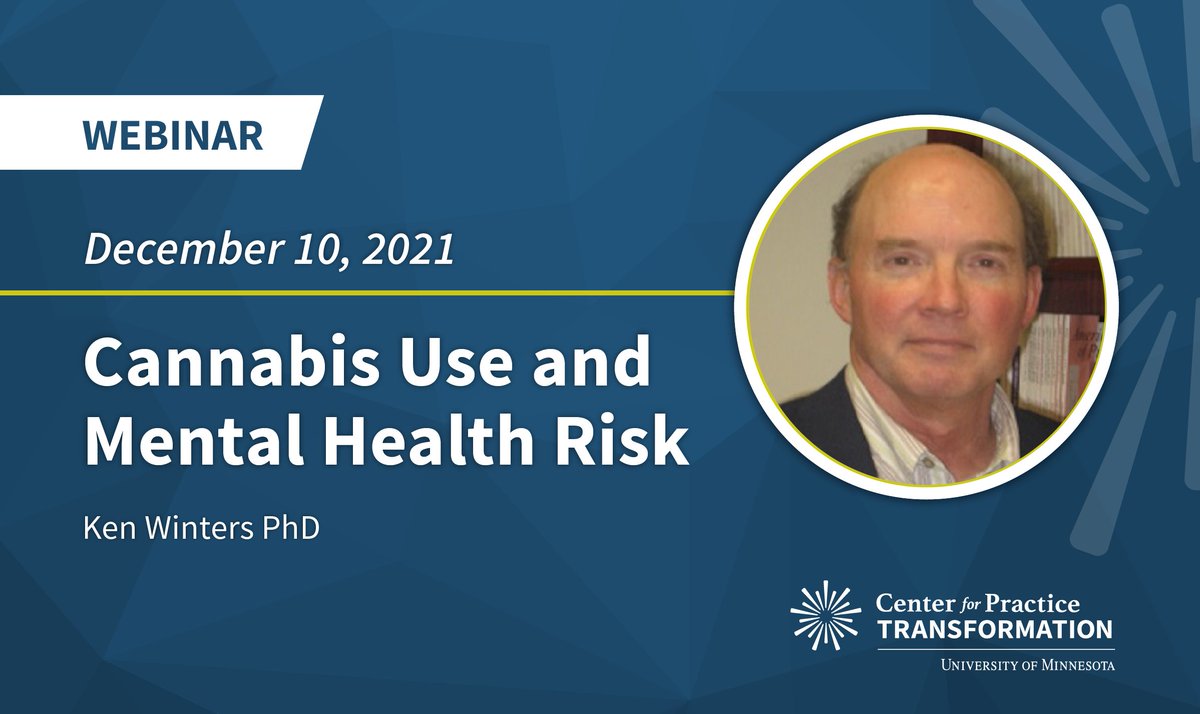 transform_umn's tweet photo. Register for the December 10th Zoom webinar "Cannabis Use and Mental Health Risk" with Dr. Ken Winters. The webinar is free and those who attend are eligible for one free CEU from the Minnesota Board of Social Work.
https://t.co/iFuTh5R8fH https://t.co/rok46HN2eQ