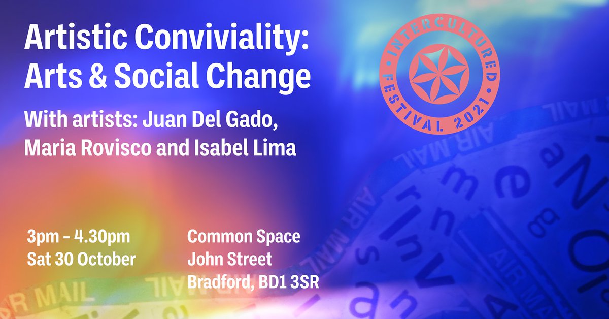 Panel Discussion on Art and Social Change. how the arts can foster the recognition and inclusion of groups who suffer from marginality and misrecognition. The panel discussion will be followed by a Q&amp;A.<a href="/UniofBradford/">University of Bradford</a> 
bit.ly/3Cnb4hH