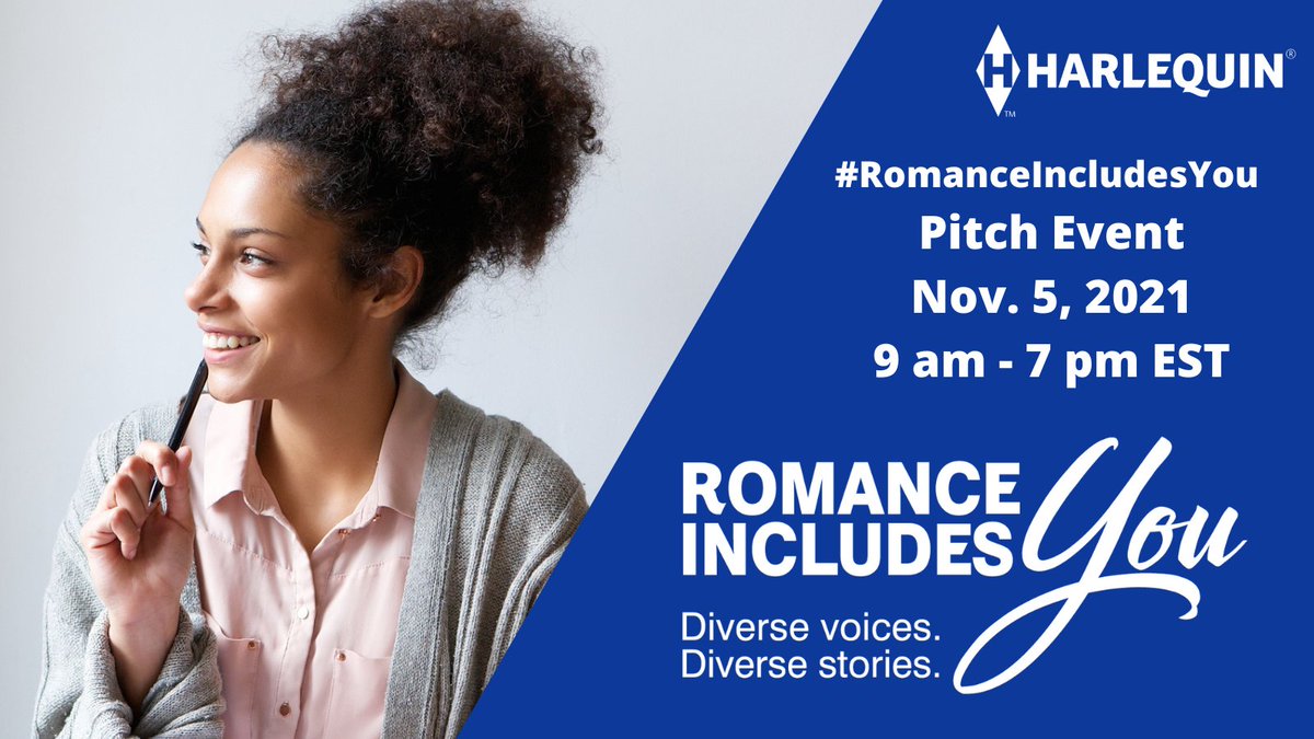 Write4Harlequin's tweet photo. Harlequin is looking for more romance stories by authors in underrepresented communities. Editors will be monitoring Twitter for story pitches with the #RomanceIncludesYou hashtag on Nov. 5. Details: https://t.co/Dq5tEHg7yE #WritingHEA #NaNoWriMo https://t.co/rKHxfXPz09