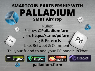 PalladiumFarm's tweet photo. SMART COIN partnership with PALLADIUM !!

SMRT Airdrop, check out the following rules &amp; Participate now.

$ 1,000 worth of SMRT in Prize

1st Prize - $ 500 
2nd Prize - $ 300
3rd Prize - $ 200

https://t.co/g4RlBHqlc3
https://t.co/pwumjlhFOg

#BSC #YieldFarming $Pd @0xSmartCoin https://t.co/ODcPinH9SZ