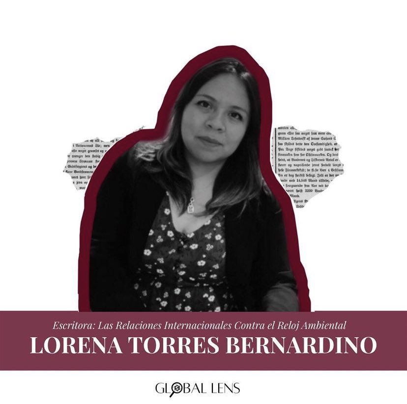 GlobalLens_mx's tweet photo. 💬 Conoce a Lorena Torres Bernardino @lorenatobe una de nuestras escritoras de la 7a edición de Global Lens: 

Las Relaciones Internacionales Contra el Reloj Ambiental 🌍🔍 

¡Ya faltan cuatro días ! ✨🥳

💻 ¡Checa su artículo el 2 de noviembre!

#GlobalLens
#CambioClimatico https://t.co/ZZXhy6PvuN