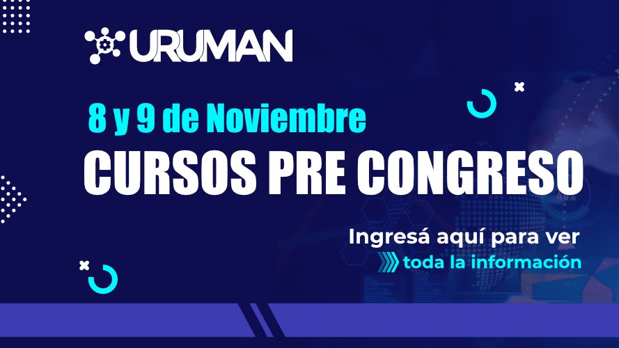 Uruman1's tweet photo. El 17° Congreso Uruman 2021 contará con 2 días previos de Cursos Pre Congreso. Conócelos todos en nuestro sitio 👉 https://t.co/iSXH9oyGq6 https://t.co/kV5Td7fe2S