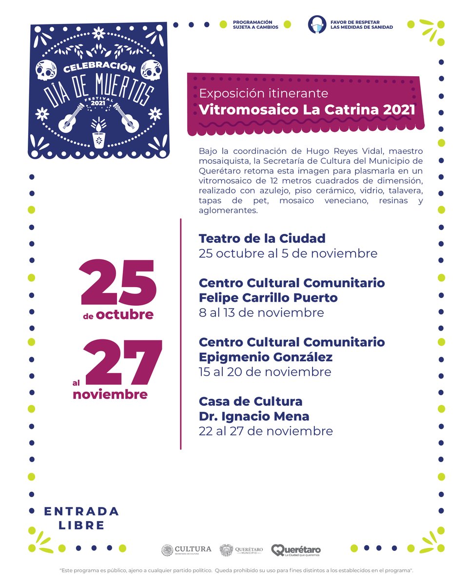 qrociudad's tweet photo. 🏵️💀 Disfruta de las actividades de la Celebración de #DíaDeMuertos que Municipio de Querétaro tiene para ti! 🏵️💀
#PorTuSalud | Recuerda seguir las medidas sanitarias. 👆
#LaCiudadQueQueremos #QroCiudad #Tradiciones #Cultura https://t.co/JCRHJ4g64A