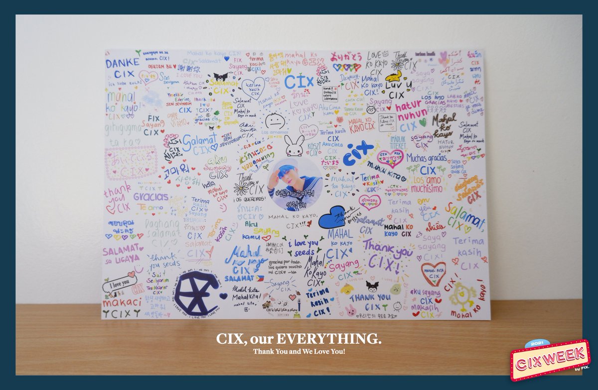 cix_week's tweet photo. 2021 CIX WEEK :: From FIX to CIX #3

You're our everything, @CIX_twt .

#FIX_2ND_ANNIVERSARY #씨아엑의곁에_2년째픽스중 
#CIX_WEEK_2021 #BY_FIX #CIX https://t.co/lRgJmtknFI