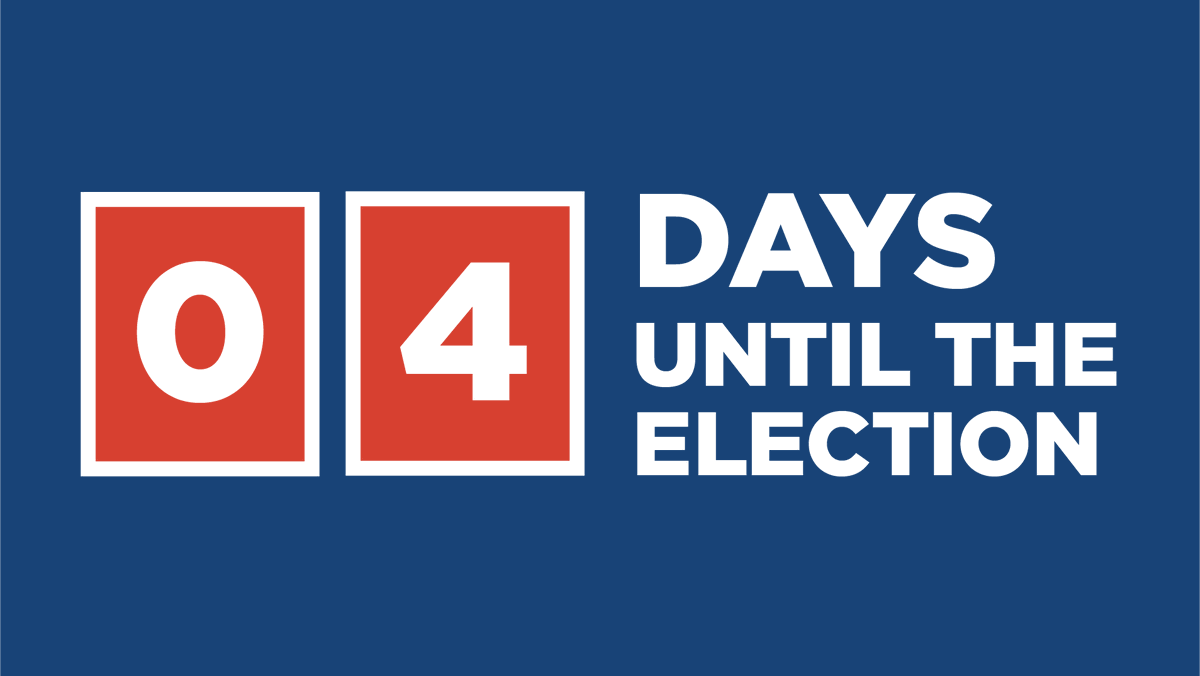 A graphic that says 4 days until the election.
