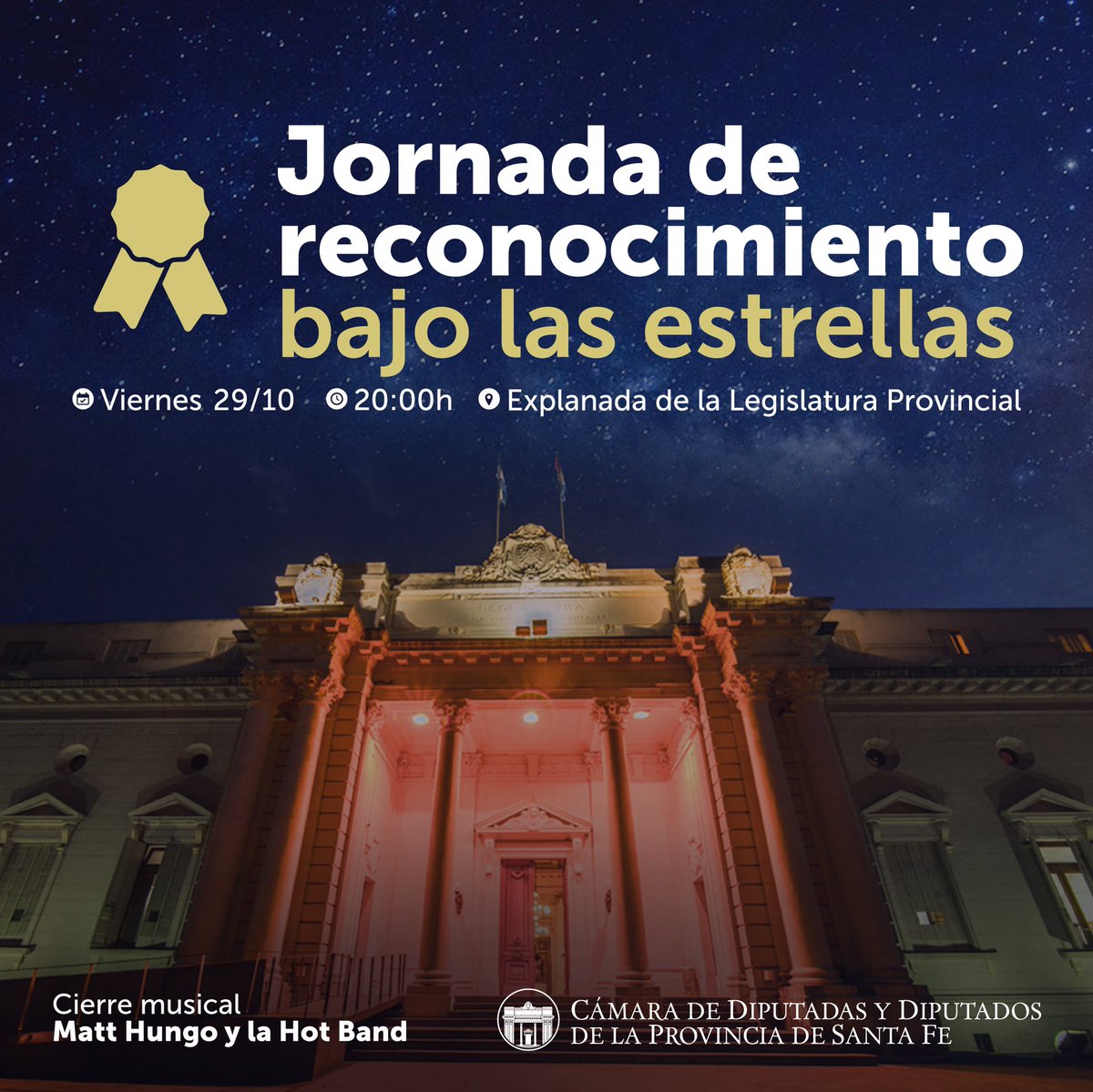 CamaraDipSF's tweet photo. Reconocimiento bajo las estrellas💫

Te esperamos en la explanada de la Legislatura desde las 20 para homenajear a santafesinos, santafesinas e instituciones destacadas.

🎶🎤 ¡Además habrá música en vivo! 

¿Nos vemos esta noche? https://t.co/VpUbNhbGXJ